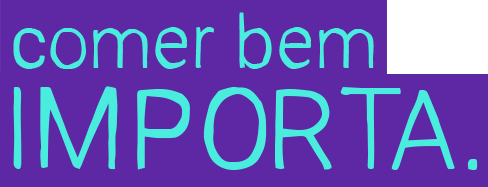 Comer bem importa